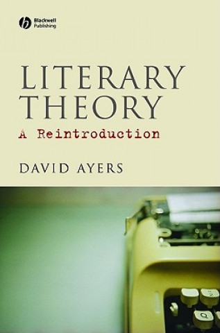 Literary Theory - A Reintroduction