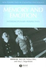 Memory and Emotion - Interdisciplanary Perspectives