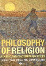 Philosophy of Religion - Claasic and Contemporary Issues