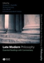 Late Modern Philosophy - Essential Readings with Commentary