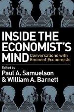 Inside the Economist's Mind - Conversations with Eminent Economists