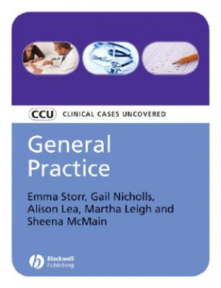 General Practice - Clinical Cases Uncovered