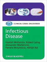 Infectious Disease - Clinical Cases Uncovered