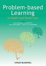 Problem Based Learning in Health and Social Care