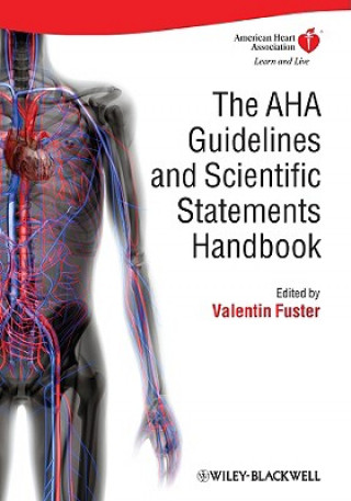 AHA Guidelines and Statements Handbook