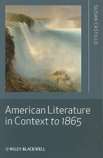 America Literature in Context to 1865