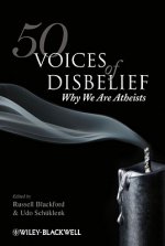 50 Voices of Disbelief - Why We Are Atheists