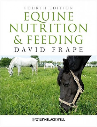 Equine Nutrition and Feeding 4e