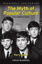 Myth of Popular Culture - From Dante to Dylan