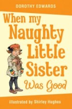 When My Naughty Little Sister Was Good