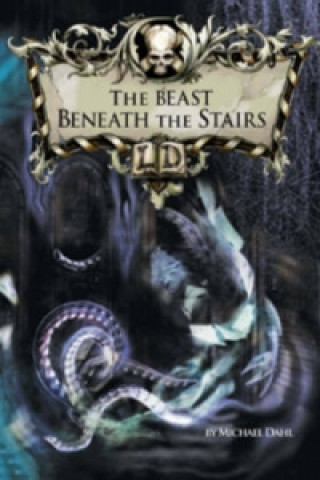 Beast Beneath the Stairs