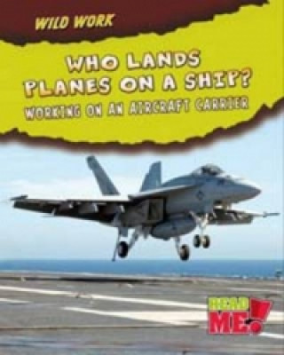 Who Lands Planes on a Ship?
