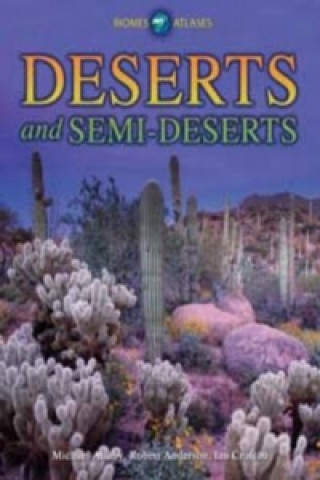 Deserts and Semi-Deserts