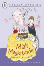 Mia's Magic Uncle