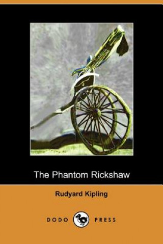 Phantom Rickshaw and Other Ghost Stories