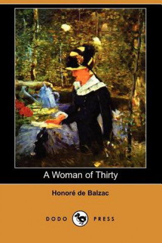 Woman of Thirty (Dodo Press)