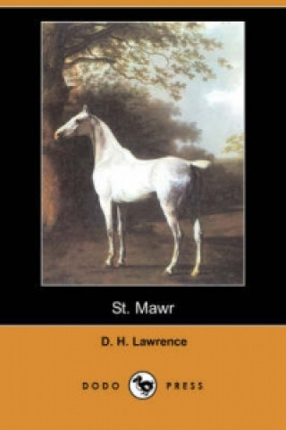 St. Mawr (Dodo Press)
