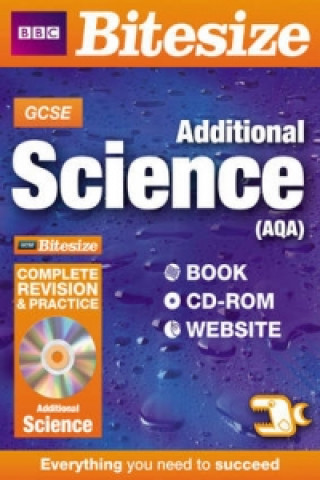 GCSE Bitesize Additional Science AQA Complete Revision and Practice