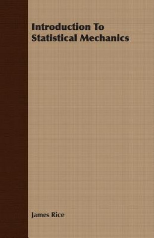Introduction To Statistical Mechanics