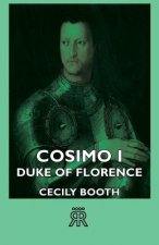 Cosimo I - Duke Of Florence