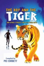 Boy and the tiger and other stories for 9 to 11 year olds