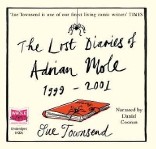 Lost Diaries of Adrian Mole, 1999-2001