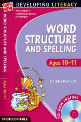Word Structure and Spelling: Ages 10-11