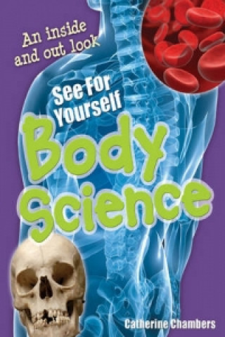 See for Yourself - Body Science