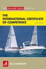 Adlard Coles Book of the International Certificate of Competence