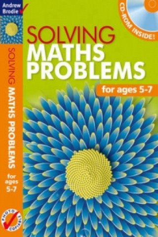 Solving Maths Problems 5-7 Plus CD-ROM