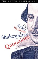 Arden Dictionary Of Shakespeare Quotations