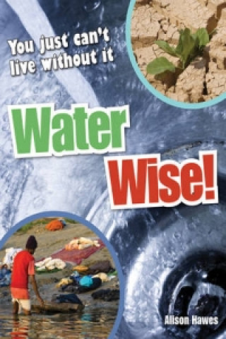 Water Wise!