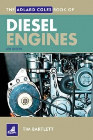 Adlard Coles Book of Diesel Engines