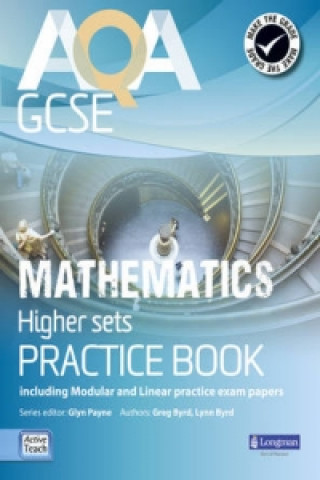 AQA GCSE Mathematics for Higher sets Practice Book