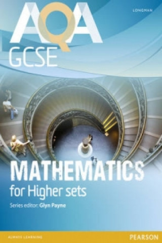 AQA GCSE Mathematics for Higher sets Student Book