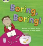 Bug Club Phonics Fiction Year 1 Phase 5 Set 19 Boring, Boring