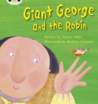 Bug Club Phonics Fiction Year 1 Phase 5 Set 25 Giant George and Robin