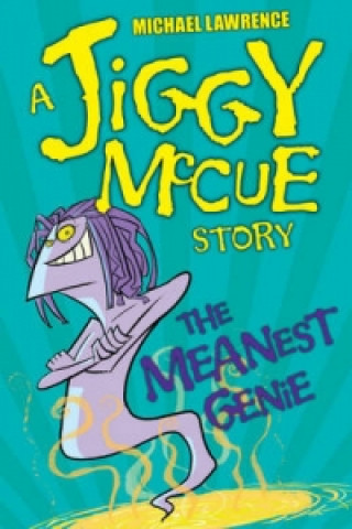 Jiggy McCue: The Meanest Genie