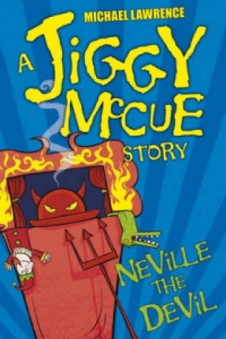Jiggy McCue: Neville The Devil