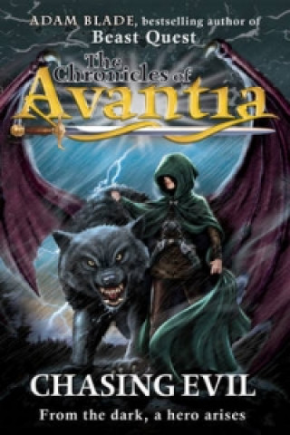 Chronicles of Avantia: Chasing Evil