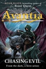 Chronicles of Avantia: Chasing Evil