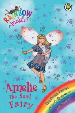 Rainbow Magic: Amelie the Seal Fairy