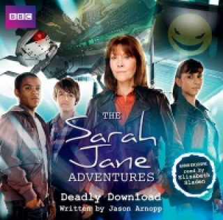 Sarah Jane Adventures: Deadly Download