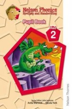 Nelson Phonics Spelling and Handwriting Pupil Book Red 2