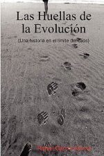 Las Huellas De La Evolucion