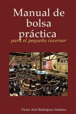 Manual De Bolsa Practica Para El Pequeno Inversor