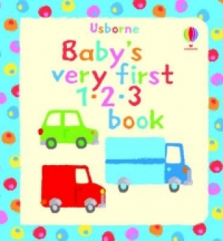 Baby's Very First Book of 123