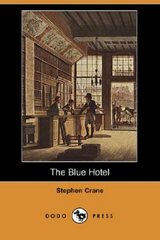 Blue Hotel (Dodo Press)