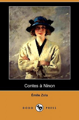 Contes a Ninon (Dodo Press)