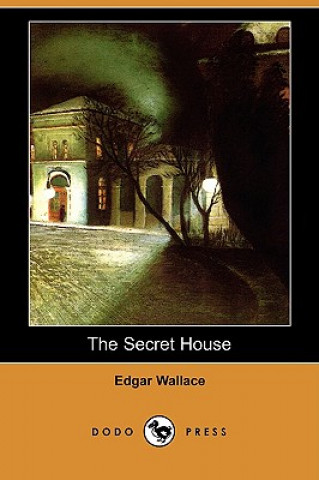 Secret House (Dodo Press)